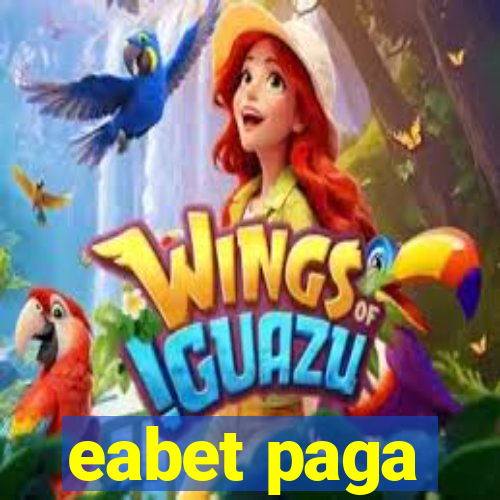eabet paga